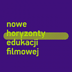 Nowe Horyzonty Edukacji Filmowej - więcej niż lekcja, więcej niż kino